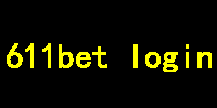 611bet login